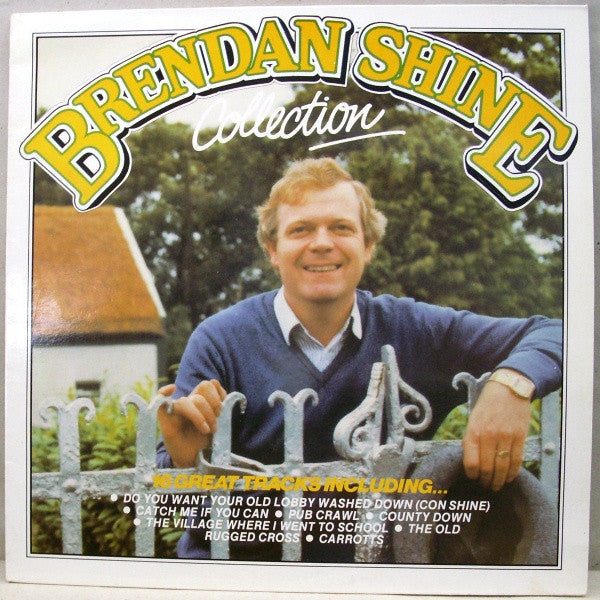 Brendan Shine : Brendan Shine Collection (LP, Comp)