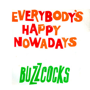Buzzcocks : Everybody's Happy Nowadays (7", Single)
