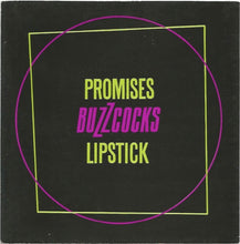 Load image into Gallery viewer, Buzzcocks : Promises / Lipstick (7&quot;, Single, Pus)
