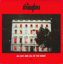 Load image into Gallery viewer, The Stranglers : All Day And All Of The Night (7&quot;, Single)
