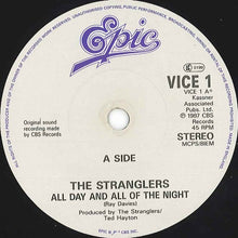 Load image into Gallery viewer, The Stranglers : All Day And All Of The Night (7&quot;, Single)
