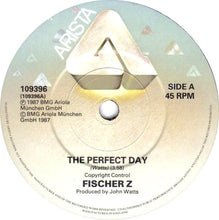 Load image into Gallery viewer, Fischer-Z : Perfect Day (7&quot;, Single)
