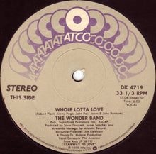 Load image into Gallery viewer, The Wonder Band : Whole Lotta Love (12&quot;)
