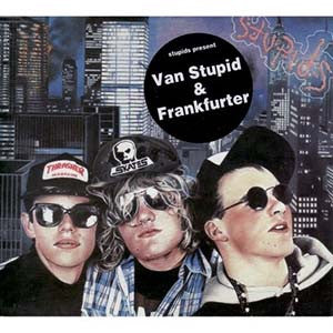Stupids Meet Frankfurter : Van Stupid / Eat (LP, Album, RE, Blu)