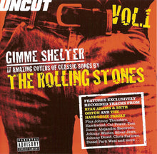 Load image into Gallery viewer, Various : Gimme Shelter Vol. 1 (17 Amazing Covers Of Classic Songs By The Rolling Stones) (CD, Comp)
