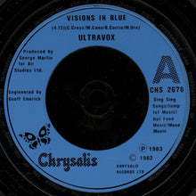 Load image into Gallery viewer, Ultravox : Visions In Blue (7&quot;, Single)
