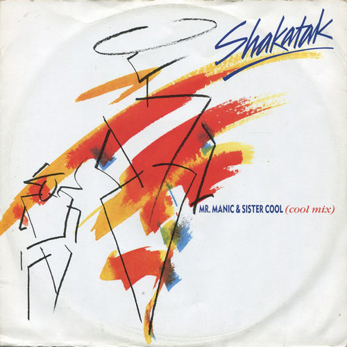 Shakatak : Mr. Manic & Sister Cool (Cool Mix) (12
