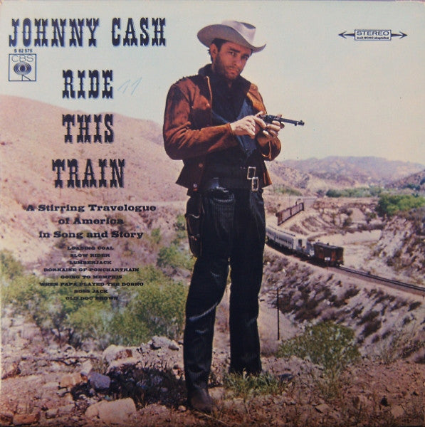 Johnny Cash : Ride This Train (LP, Album, RE)