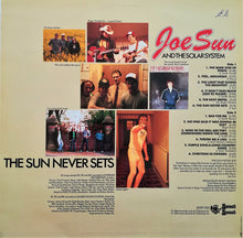 Load image into Gallery viewer, Joe Sun And The Solar System (2) : The Sun Never Sets (LP, Album)
