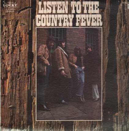 Country Fever (2) : Listen To The Country Fever (LP)