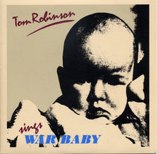 Load image into Gallery viewer, Tom Robinson : War Baby (7&quot;, Single)
