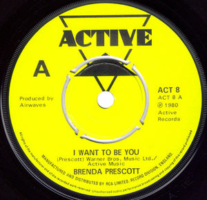 Brenda Prescott : I Want To Be You (7", Single)