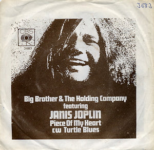 Big Brother & The Holding Company Featuring Janis Joplin : Piece Of My Heart / Turtle Blues (7", Single)