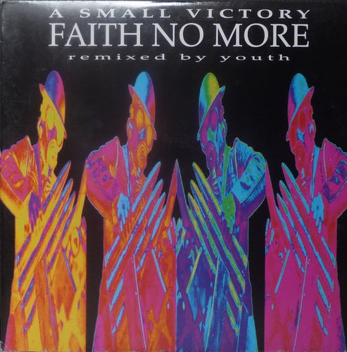 Faith No More : A Small Victory (Remixed By Youth) (12