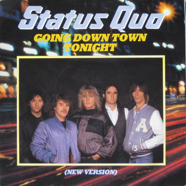 Status Quo : Going Down Town Tonight (New Version) (7