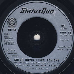 Status Quo : Going Down Town Tonight (New Version) (7", Single)