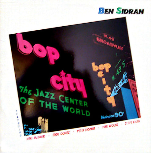 Ben Sidran : Bop City (LP, Album)