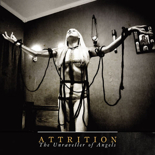 Attrition : The Unraveller Of Angels (CD, Album)