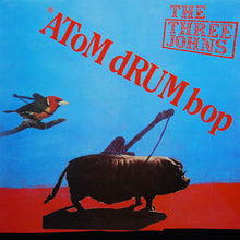 Load image into Gallery viewer, The Three Johns : Atom Drum Bop (LP, Album)
