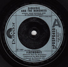 Load image into Gallery viewer, Siouxsie &amp; The Banshees : Fireworks (7&quot;, Single, Ltd, Gat)
