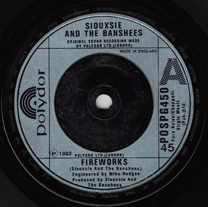 Siouxsie & The Banshees : Fireworks (7", Single, Ltd, Gat)