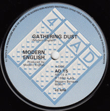 Load image into Gallery viewer, Modern English : Gathering Dust (7&quot;, Single)
