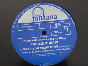 Darlingheart : Wish You Were Here (12", Promo)