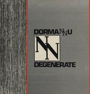 Dormannu : Degenerate (12")