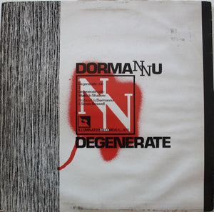 Dormannu : Degenerate (12")