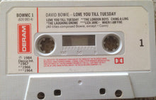 Load image into Gallery viewer, David Bowie : Love You Till Tuesday (Cass, Comp)
