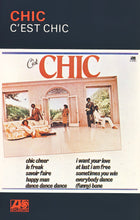 Load image into Gallery viewer, Chic : C&#39;est Chic (Cass, Album)
