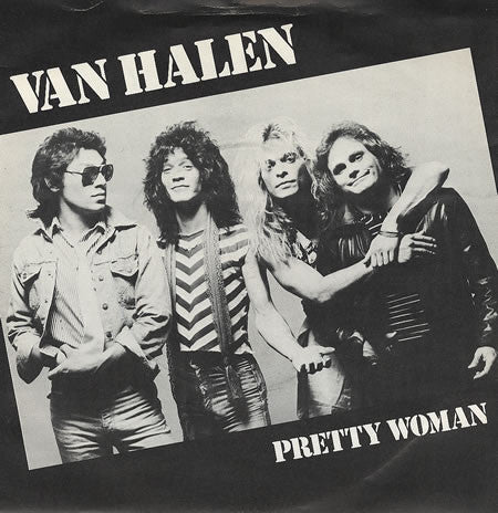 Van Halen : Pretty Woman (7