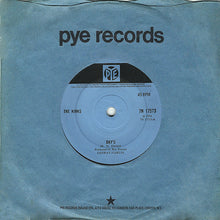 Load image into Gallery viewer, The Kinks : Day&#39;s (7&quot;, Single, Sol)
