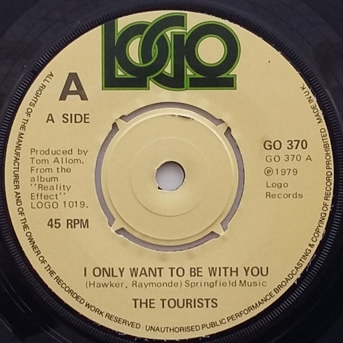 The Tourists : I Only Want To Be With You (7
