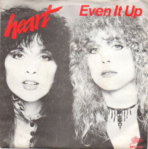 Heart : Even It Up (7