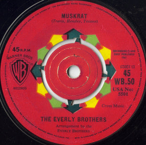 Everly Brothers : Muskrat (7", Single)