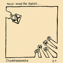 Load image into Gallery viewer, Chumbawamba : Never Mind The Ballots (LP, Album, Gat)
