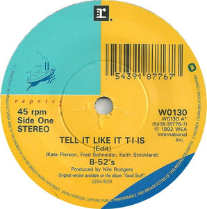 The B-52's : Tell It Like It T-I-Is ! (7", Single)