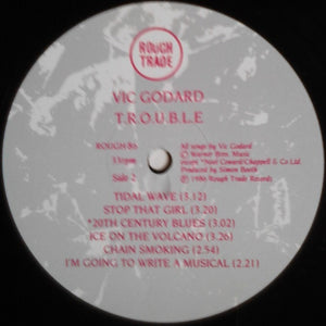 Vic Godard : T.R.O.U.B.L.E (LP, Album)