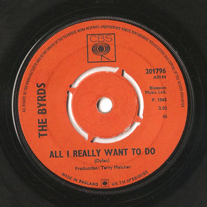 The Byrds : All I Really Want To Do (7", Single)