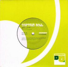 Load image into Gallery viewer, Captain Soul : Your Time (7&quot;, Single, Ltd)
