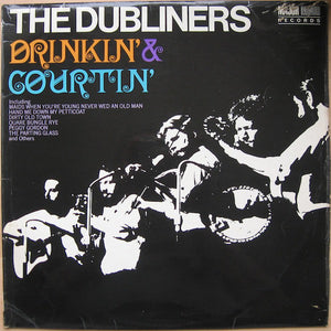 The Dubliners : Drinkin' & Courtin' (LP, Album, Mono)