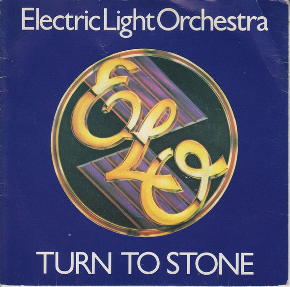 Electric Light Orchestra : Turn To Stone (7