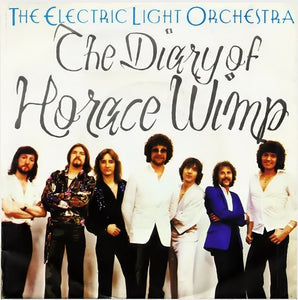 Electric Light Orchestra : The Diary Of Horace Wimp (7", Single)