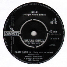 Load image into Gallery viewer, Cher : Bang Bang (My Baby Shot Me Down) (7&quot;, Single)
