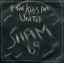 Load image into Gallery viewer, Sham 69 : If The Kids Are United (7&quot;, Single, Sil)
