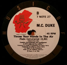 Load image into Gallery viewer, MC Duke &amp; DJ Leader 1 : Throw Your Hands In The Air (7&quot;, Single)
