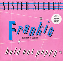 Load image into Gallery viewer, Sister Sledge : Frankie (Club Mix + Dub Mix) (12&quot;, Single)
