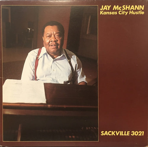 Jay McShann : Kansas City Hustle (LP, Album)