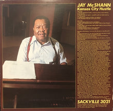 Load image into Gallery viewer, Jay McShann : Kansas City Hustle (LP, Album)
